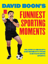 David Boon's Funniest Sporting Moments (eBook): Hilarious Mishaps and Moments from Our Favourite Sports
